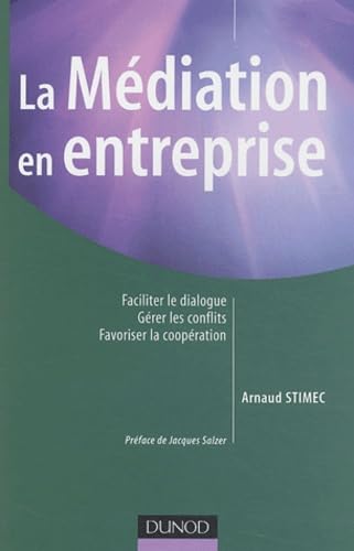 9782100071517: La mdiation en entreprise