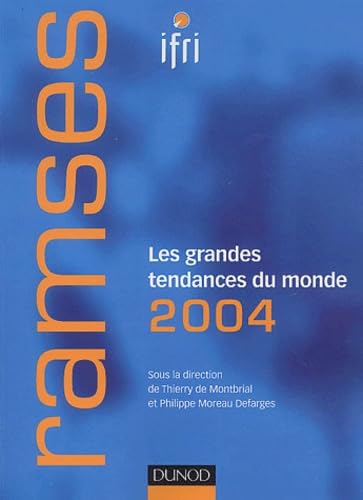 Beispielbild fr Ramses 2004 - Les grandes tendances du monde zum Verkauf von Ammareal