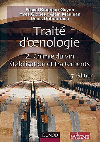 9782100073023: Trait d'oenologie: Tome 2, Chimie du vin, Stabilisation et traitement