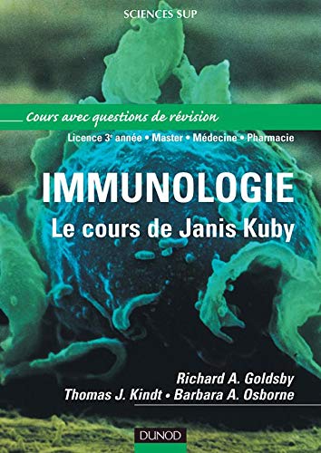 Beispielbild fr Immunologie : Le cours de Janis Kuby avec questions de rvision zum Verkauf von Ammareal