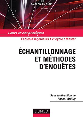 Beispielbild fr Echantillonnage et mthodes d'enqutes : Cours et cas pratiques zum Verkauf von Ammareal