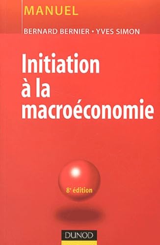 Beispielbild fr Initiation  la macroconomie zum Verkauf von Ammareal