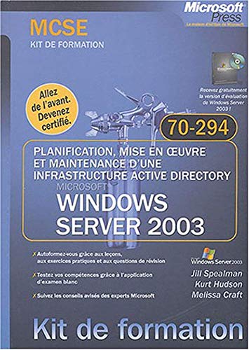 9782100077427: Planification, mise en oeuvre et maintenance d'une infrastructure Active Directory Microsoft Windows Server 2003: Examen 70-294