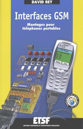 Beispielbild fr Interfaces GSM - Montages pour tlphones portables zum Verkauf von Ammareal