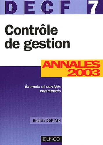 Beispielbild fr Contrle de gestion, DECF numro 7 : Annales 2003 zum Verkauf von medimops