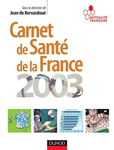 9782100078882: Carnet de sant de la France 2003