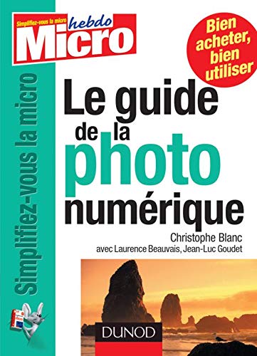 Stock image for Le guide de la photo numrique for sale by Ammareal