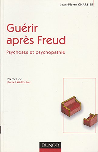 Stock image for Gurir aprs Freud : Psychoses et psychopathie for sale by Ammareal