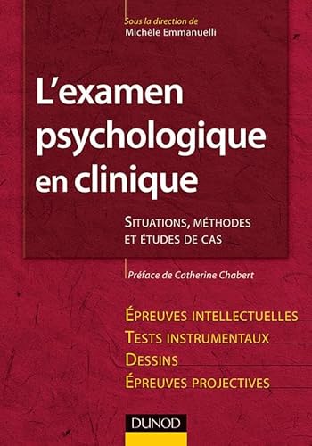 Beispielbild fr Clinique de l'examen psychologique : tudes de cas zum Verkauf von Ammareal