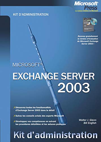 Imagen de archivo de Microsoft Exchange Server 2003 : Kit D'administration a la venta por RECYCLIVRE