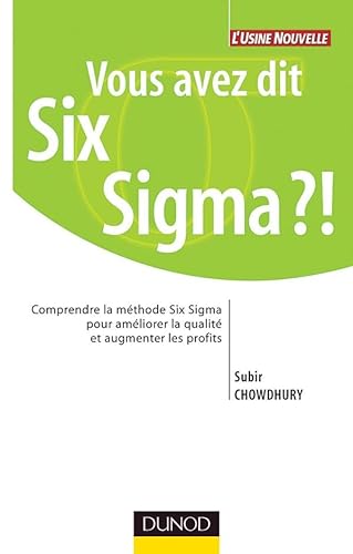 Imagen de archivo de Vous avez dit Six Sigma ? a la venta por Ammareal