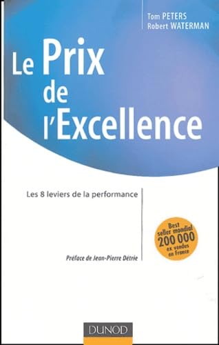 Beispielbild fr Le Prix de l'Excellence zum Verkauf von Ammareal