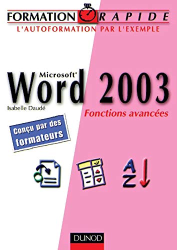 Beispielbild fr Word 2003: Fonctions avanc es zum Verkauf von AwesomeBooks