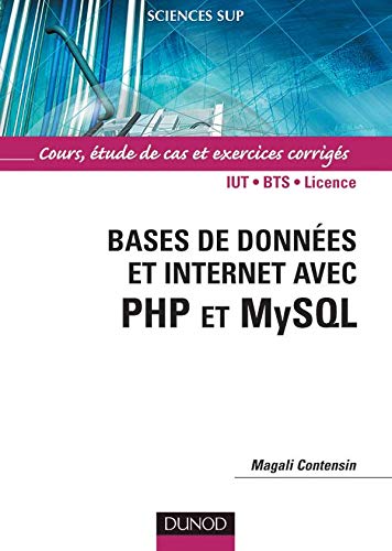 9782100483402: Bases de donnes et Internet avec PHP et MySQL