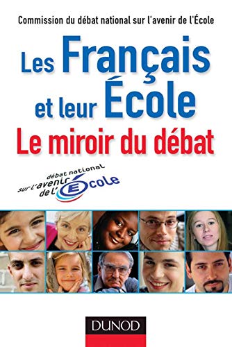 Beispielbild fr Les Franais et leur cole : Le miroir du dbat zum Verkauf von Ammareal