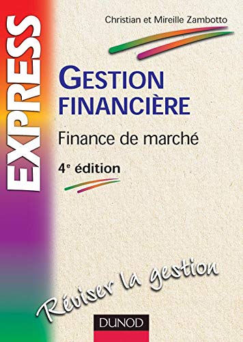 Beispielbild fr GESTION FINANCIERE ; FINANCE DE MARCHE zum Verkauf von Tamery