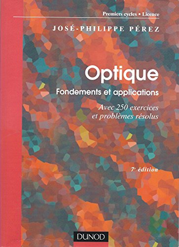 Stock image for Optique : Fondements et applications for sale by medimops