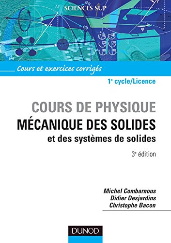 Stock image for Mcanique des solides et des systmes : Cours et exercices corrigs for sale by Ammareal