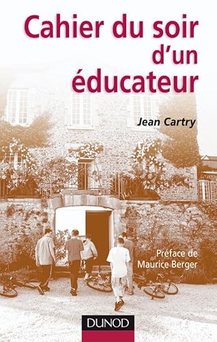 9782100485444: Cahier du soir d'un ducateur (Enfances)