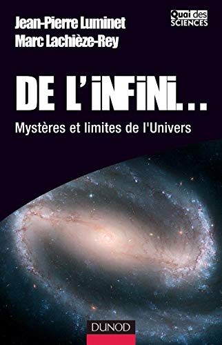 Stock image for De l'infini. : Mystres et limites de l'Univers for sale by Ammareal