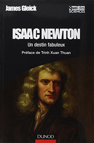 Imagen de archivo de Isaac Newton - un destin fabuleux a la venta por LiLi - La Libert des Livres