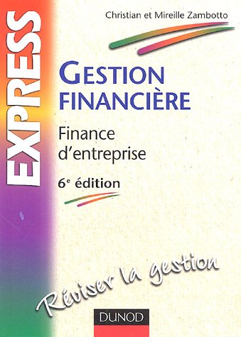 Stock image for Gestion financire : Finance d'entreprise for sale by medimops