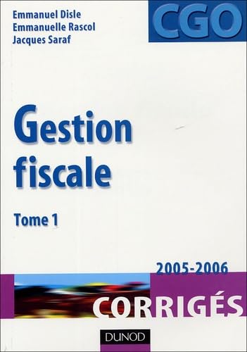 Beispielbild fr Gestion fiscale : Tome 1, Corrigs zum Verkauf von medimops