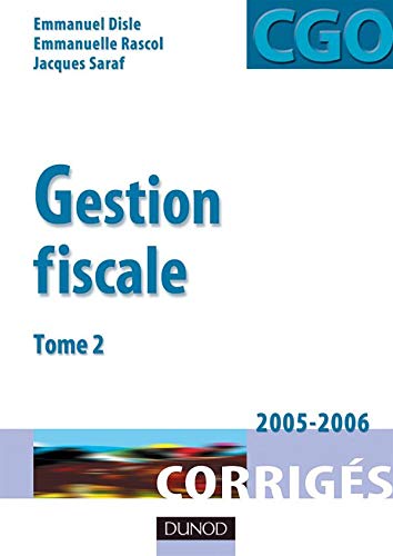 Stock image for Gestion fiscale : Tome 2 Corrigs for sale by medimops