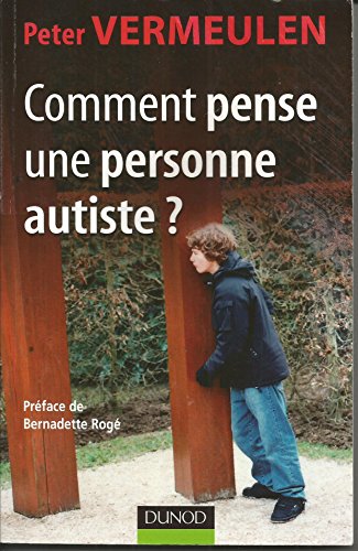 Beispielbild fr Comment pense une personne autiste ? zum Verkauf von medimops