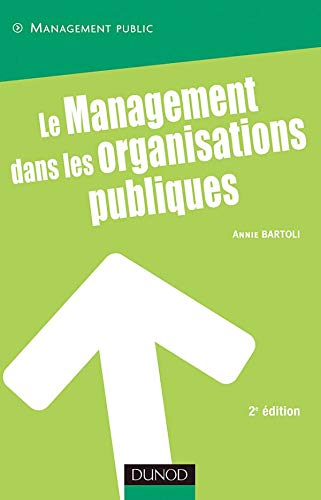 9782100489008: Le management dans les organisations publiques