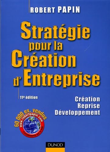 9782100490486: Stratgie pour la Cration d'Entreprise: Cration Reprise Dveloppement