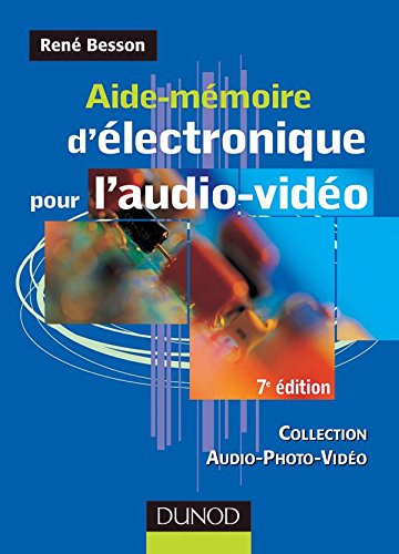 Stock image for Aide-mmoire d'lectronique pour l'audio-vido for sale by medimops