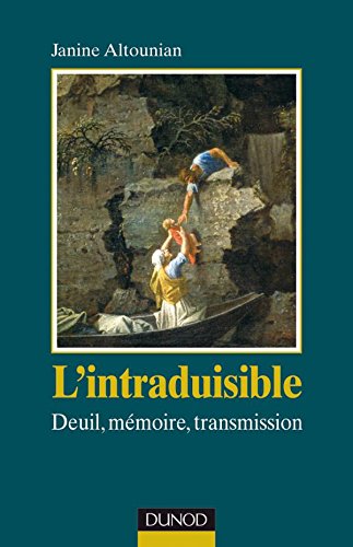 9782100492107: L'intraduisible: Deuil, mmoire, transmission