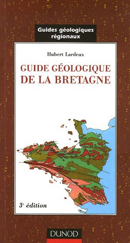 9782100495368: Guide gologique de la Bretagne - 3me dition