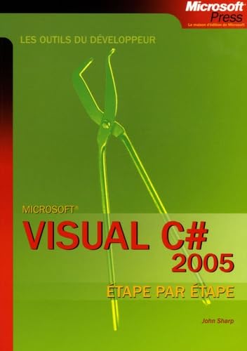 Visual C# 2005 (9782100496068) by Sharp, John