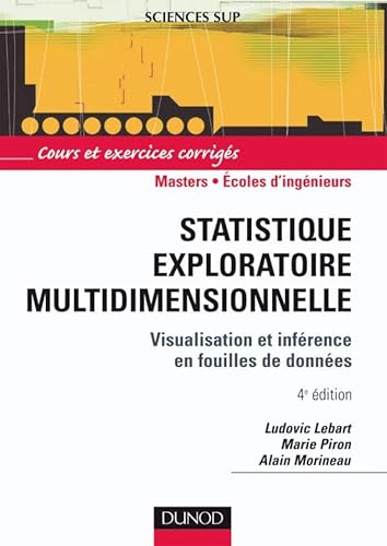 Stock image for Statistiques exploratoire multidimensionnelle : Visualisations et infrences en fouille de donnes for sale by medimops