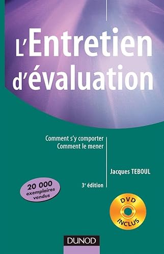 9782100496662: L'entretien d'valuation - 3me dition - Comment s'y comporter, comment le mener avec DVD: Comment s'y comporter, comment le mener avec DVD