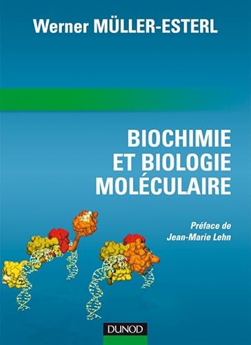 Stock image for Biochimie et Biologie molculaire (Sciences Sup) for sale by Better World Books