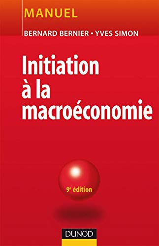 Beispielbild fr Initiation  la macroconomie : Manuel zum Verkauf von medimops