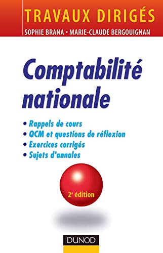 Imagen de archivo de Comptabilit nationale : Rappels de cours, Questions de rflexion, Exercices d'entranement, Annales corriges a la venta por Ammareal