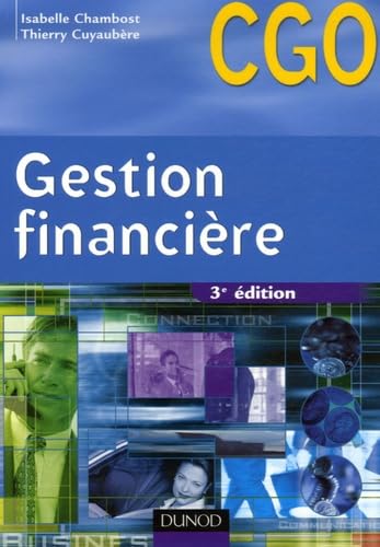 Beispielbild fr Gestion financire : Processus 6 : Gestion de la trsorerie et du financement zum Verkauf von medimops