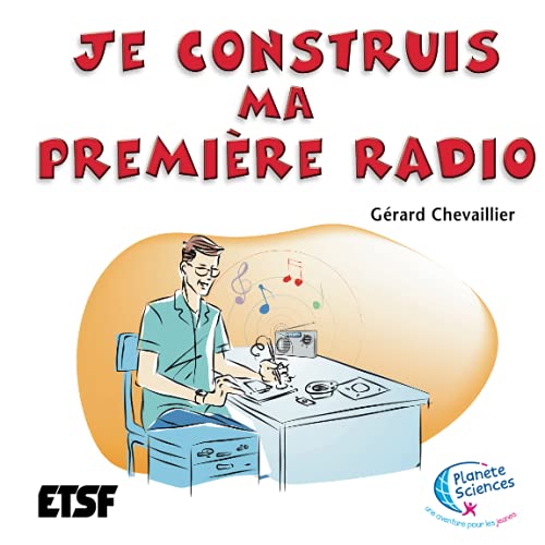 Stock image for Je Construis Ma Premire Radio for sale by RECYCLIVRE