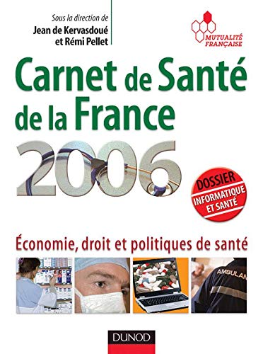 9782100500581: Carnet de sante de la France (French Edition)