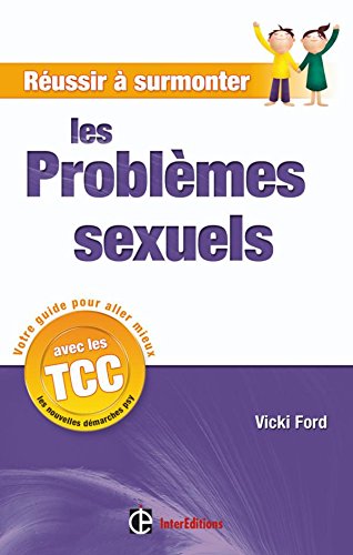 Stock image for Russir  Surmonter Les Problmes Sexuels : Un Guide Personnel  Suivre Au Quotidien for sale by RECYCLIVRE