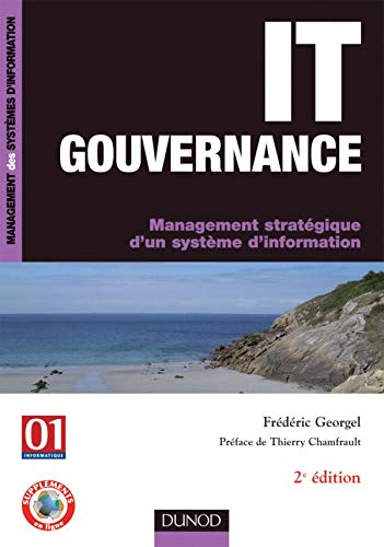 Imagen de archivo de IT Gouvernance : Management stratgique d'un systme d'information a la venta por Ammareal