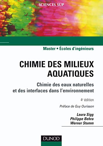 Chimie des milieux aquatiques (French Edition) (9782100503803) by Philippe Behra