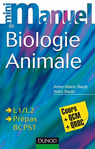 Beispielbild fr Mini manuel de biologie animale : Cours + QCM zum Verkauf von Ammareal