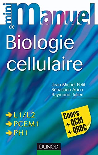 Beispielbild fr Mini manuel de biologie cellulaire : Cours + QCM/QROC zum Verkauf von medimops