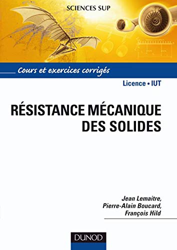 9782100507122: Rsistance mcanique des solides - Matriaux et structures (Sciences Sup)