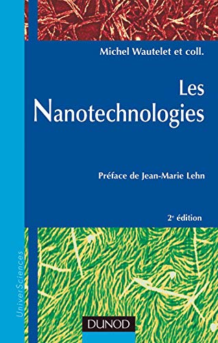 Stock image for Les Nanotechnologies for sale by Ammareal